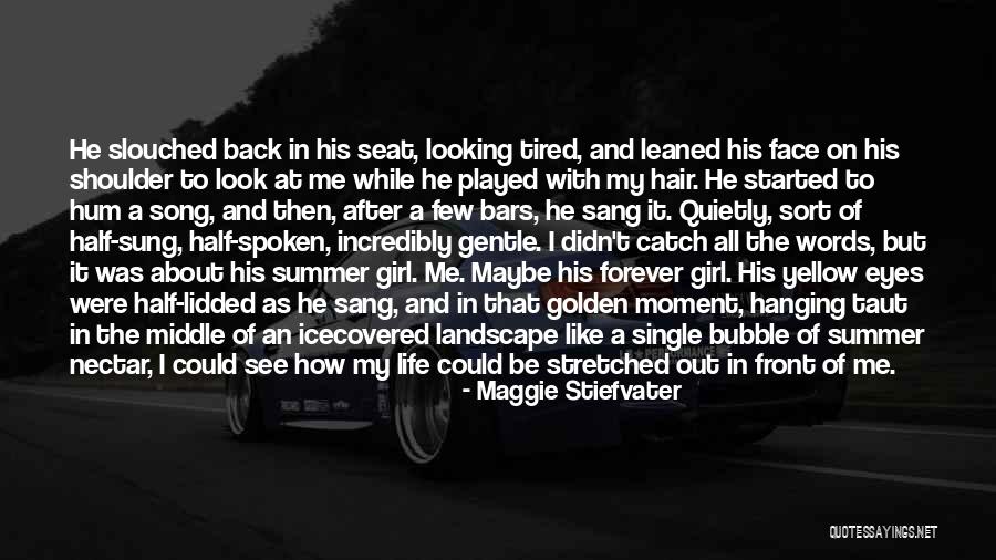 Girl Like Me Quotes By Maggie Stiefvater Girl Like Me Quotes By Maggie Stiefvater
