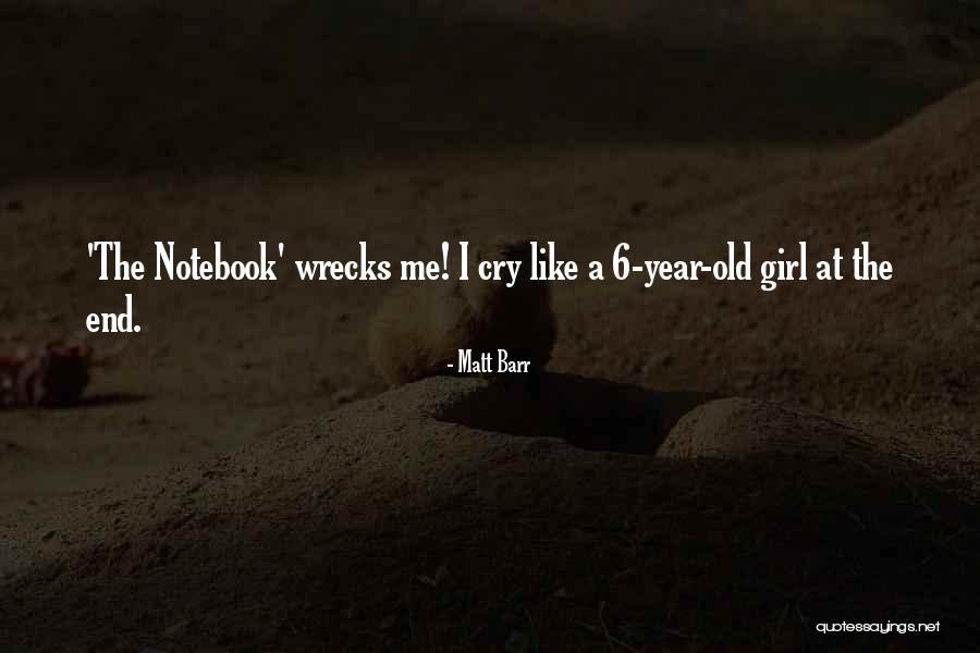 Girl Like Me Quotes By Matt Barr Girl Like Me Quotes By Matt Barr