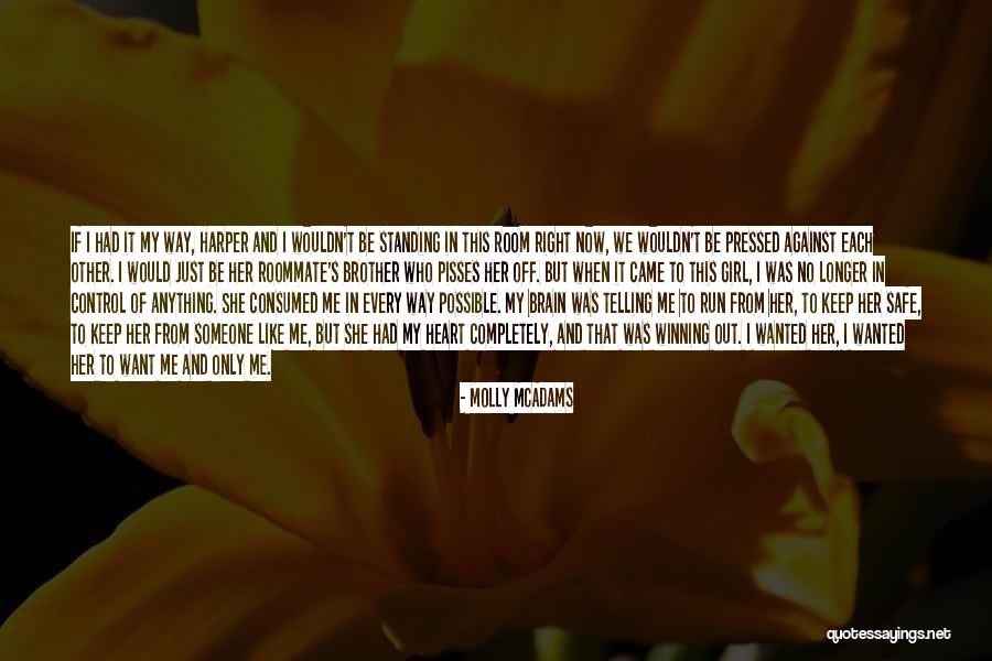 Girl Like Me Quotes By Molly McAdams Girl Like Me Quotes By Molly McAdams