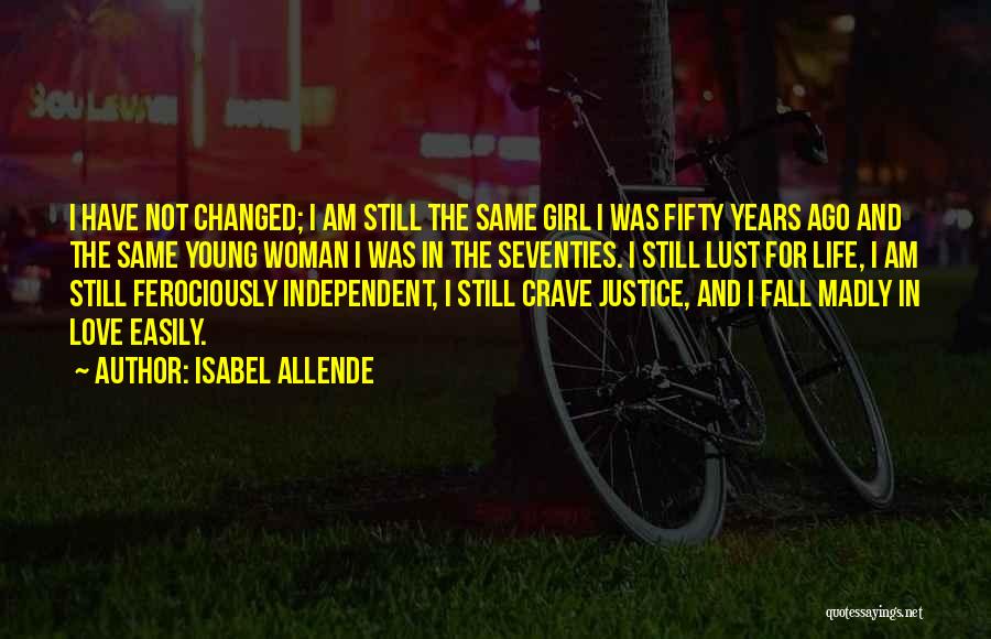 Girl Love Life Quotes By Isabel Allende