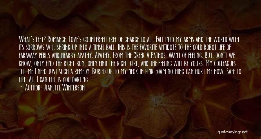 Girl Love Life Quotes By Jeanette Winterson