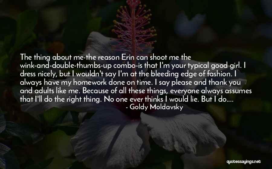 Girl Lying Quotes By Goldy Moldavsky Girl Lying Quotes By Goldy Moldavsky