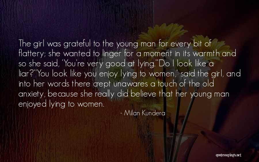 Girl Lying Quotes By Milan Kundera