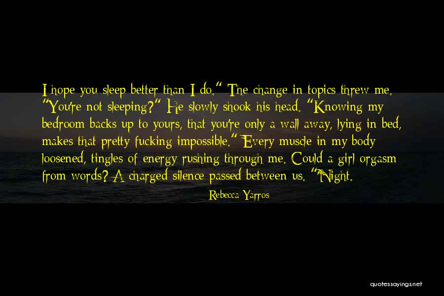 Girl Lying Quotes By Rebecca Yarros Girl Lying Quotes By Rebecca Yarros