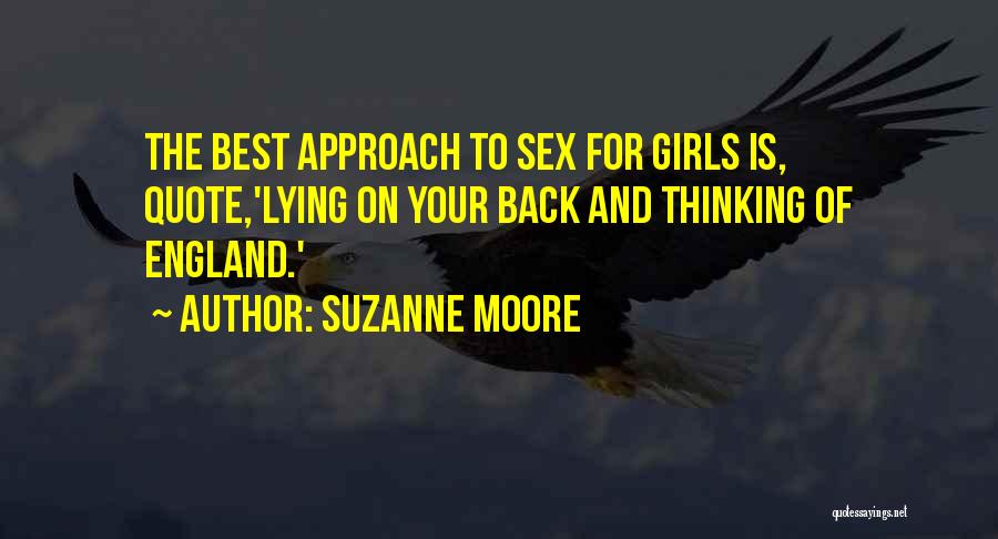 Girl Lying Quotes By Suzanne Moore