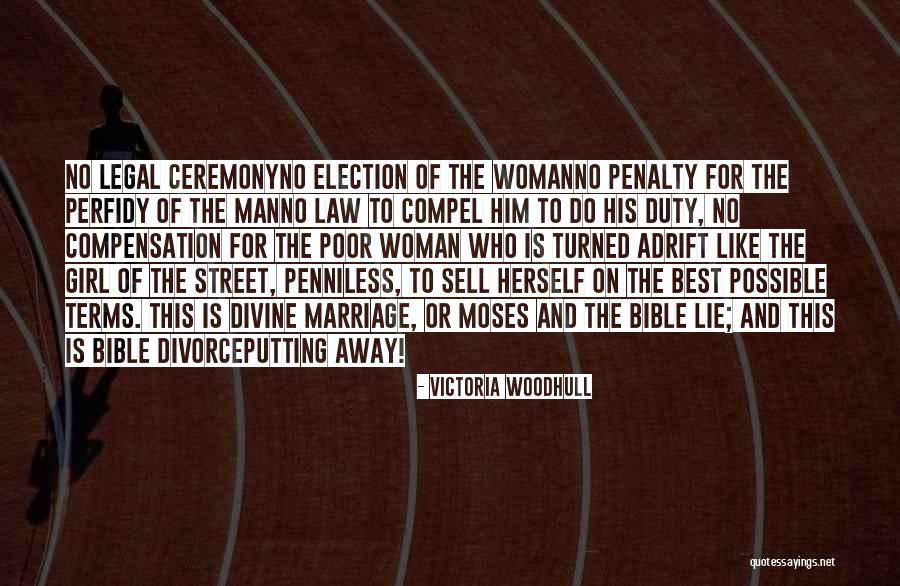 Girl Lying Quotes By Victoria Woodhull