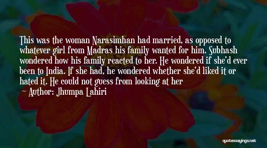 Girl Marriage Quotes By Jhumpa Lahiri