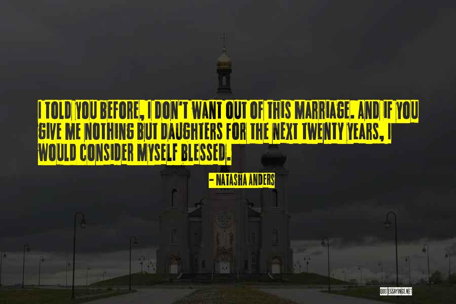 Girl Marriage Quotes By Natasha Anders Girl Marriage Quotes By Natasha Anders