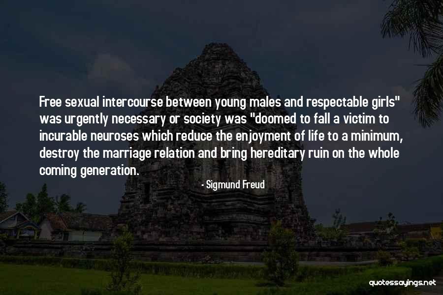 Girl Marriage Quotes By Sigmund Freud