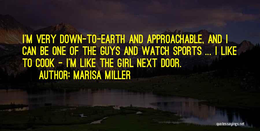 Girl Next Door Quotes By Marisa Miller