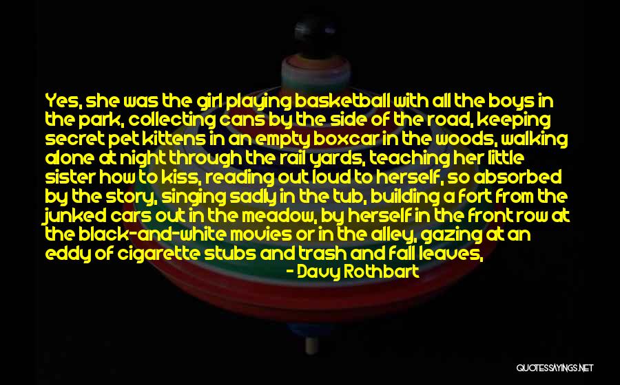 Girl Night Out Quotes By Davy Rothbart Girl Night Out Quotes By Davy Rothbart