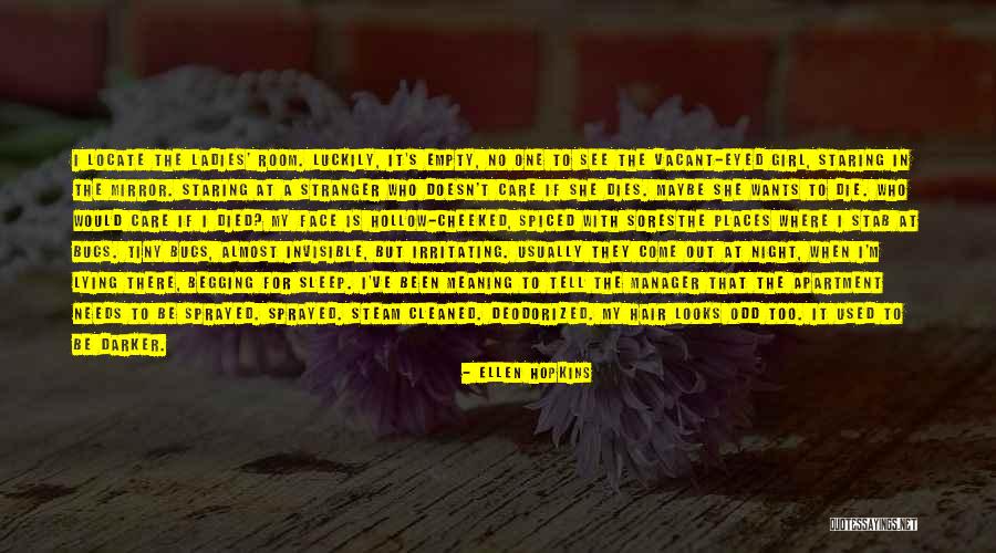 Girl Night Out Quotes By Ellen Hopkins Girl Night Out Quotes By Ellen Hopkins