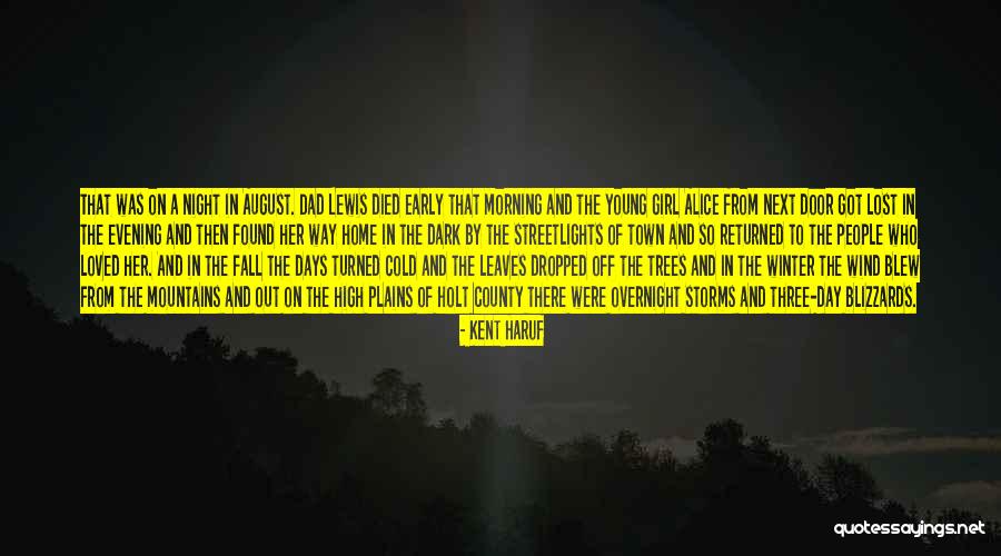Girl Night Out Quotes By Kent Haruf Girl Night Out Quotes By Kent Haruf