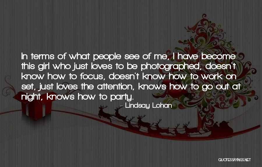 Girl Night Out Quotes By Lindsay Lohan