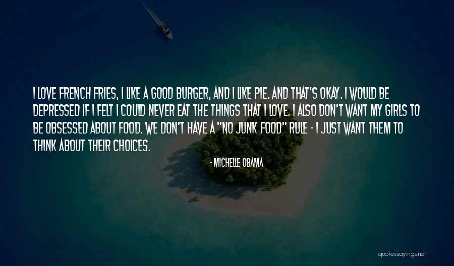 Girl Obsessed Quotes By Michelle Obama Girl Obsessed Quotes By Michelle Obama
