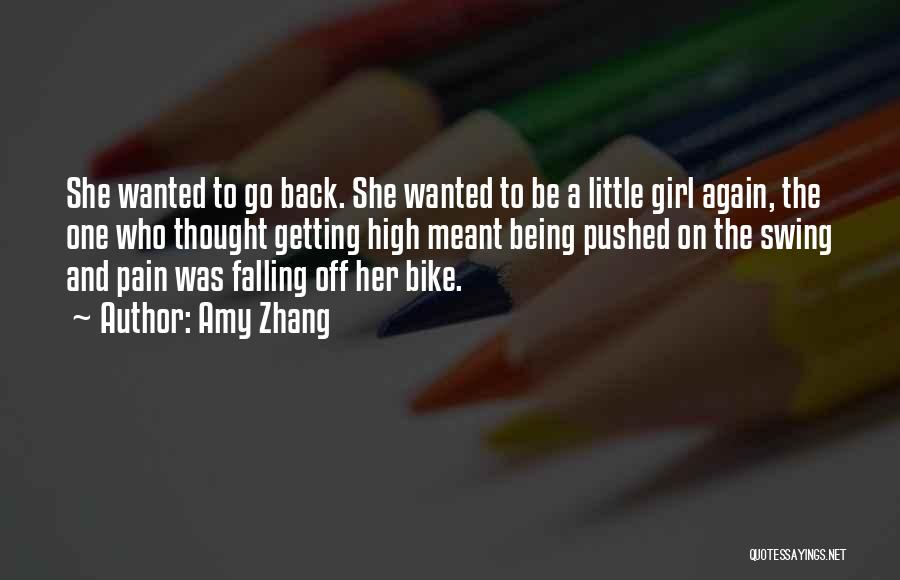 Girl On A Bike Quotes By Amy Zhang
