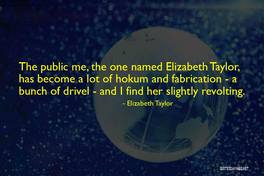 Girl Power Attitude Quotes By Elizabeth Taylor