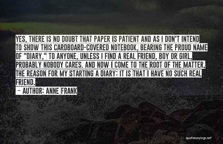 Girl Proud Quotes By Anne Frank