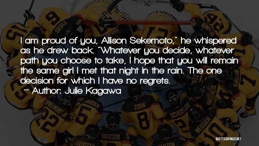 Girl Proud Quotes By Julie Kagawa