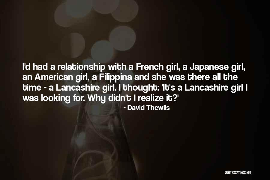 Girl Relationship Quotes By David Thewlis Girl Relationship Quotes By David Thewlis