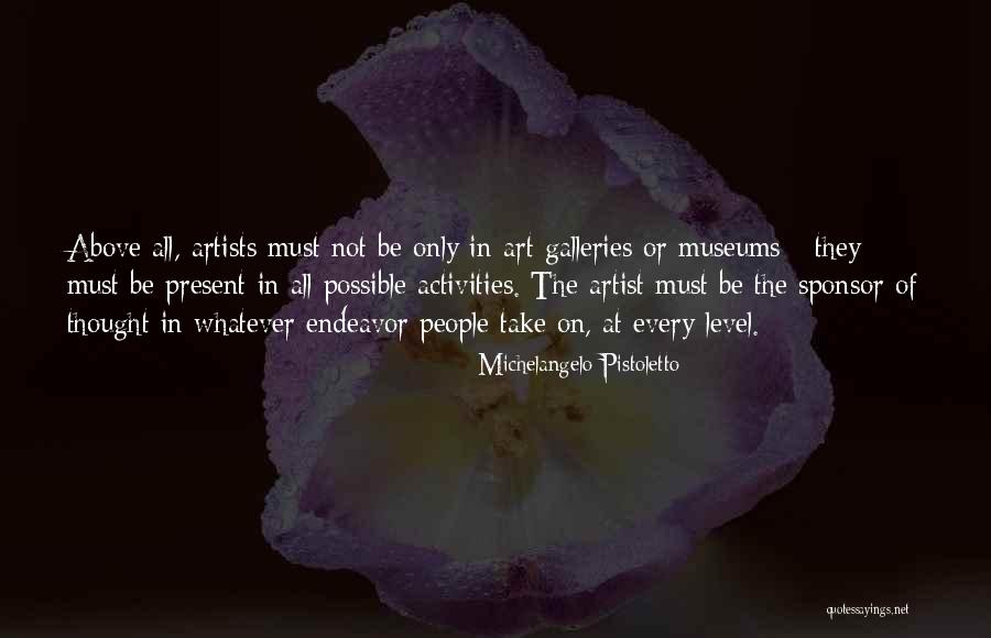 Girl Restrictions Quotes By Michelangelo Pistoletto Girl Restrictions Quotes By Michelangelo Pistoletto