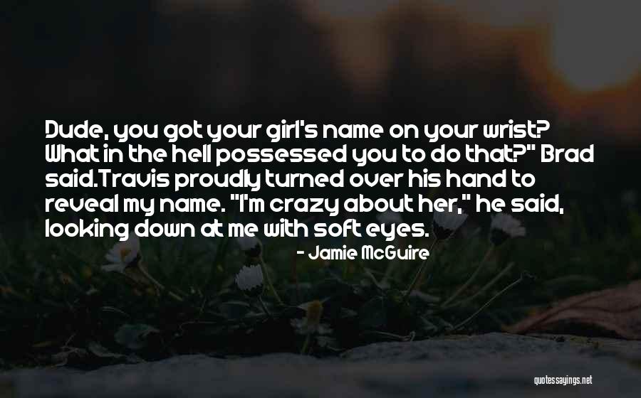 Girl Reveal Quotes By Jamie McGuire Girl Reveal Quotes By Jamie McGuire