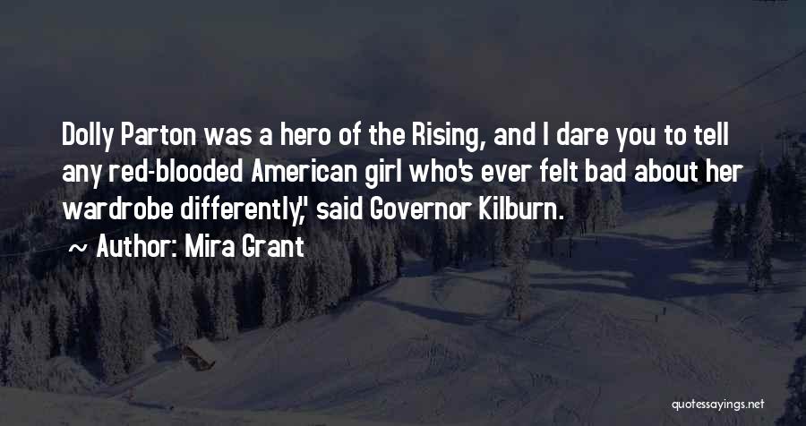 Girl Rising Quotes By Mira Grant