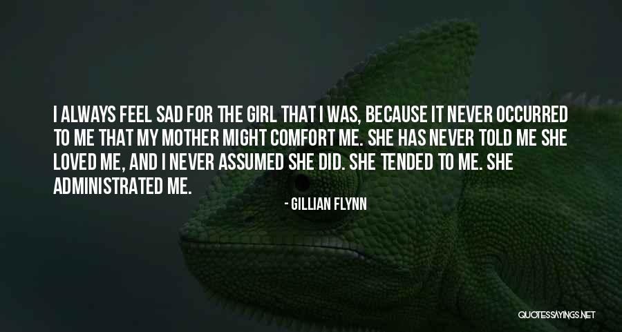 Girl Sad Quotes By Gillian Flynn Girl Sad Quotes By Gillian Flynn