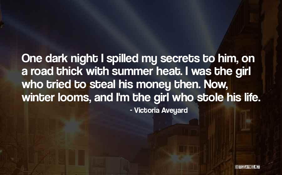 Girl Secrets Quotes By Victoria Aveyard Girl Secrets Quotes By Victoria Aveyard