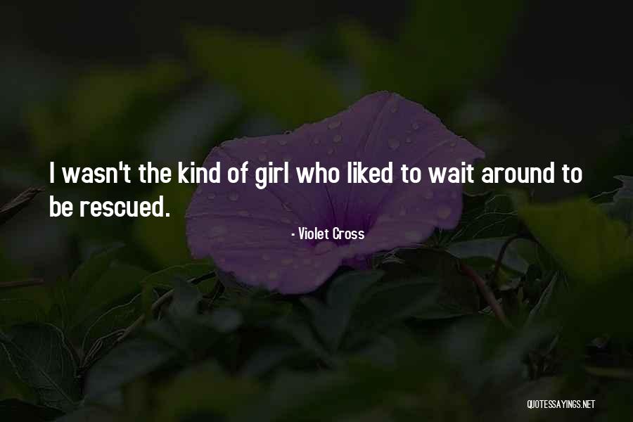 Girl Secrets Quotes By Violet Cross Girl Secrets Quotes By Violet Cross