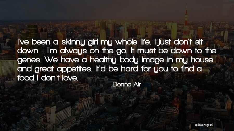 Girl Sit Down Quotes By Donna Air