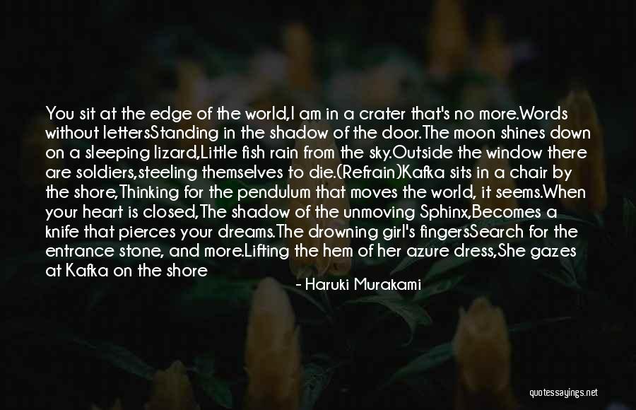 Girl Sit Down Quotes By Haruki Murakami Girl Sit Down Quotes By Haruki Murakami