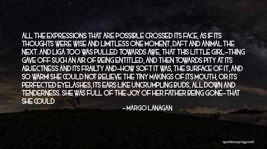 Girl Sit Down Quotes By Margo Lanagan Girl Sit Down Quotes By Margo Lanagan