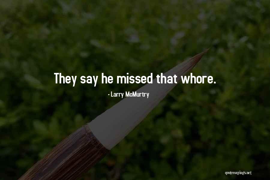Girl Slapped Quotes By Larry McMurtry Girl Slapped Quotes By Larry McMurtry