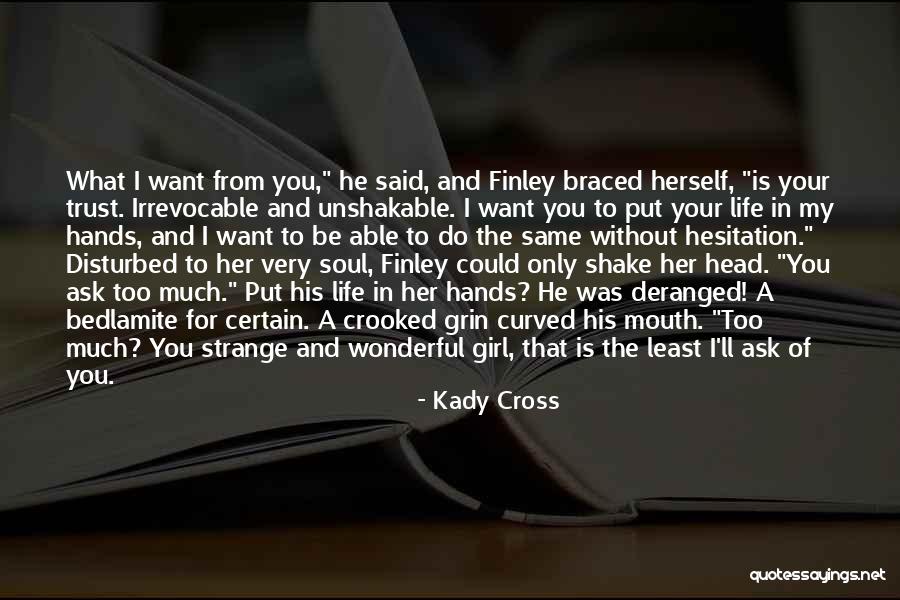 Girl Soul Quotes By Kady Cross Girl Soul Quotes By Kady Cross