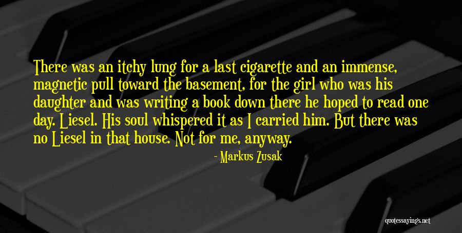 Girl Soul Quotes By Markus Zusak Girl Soul Quotes By Markus Zusak