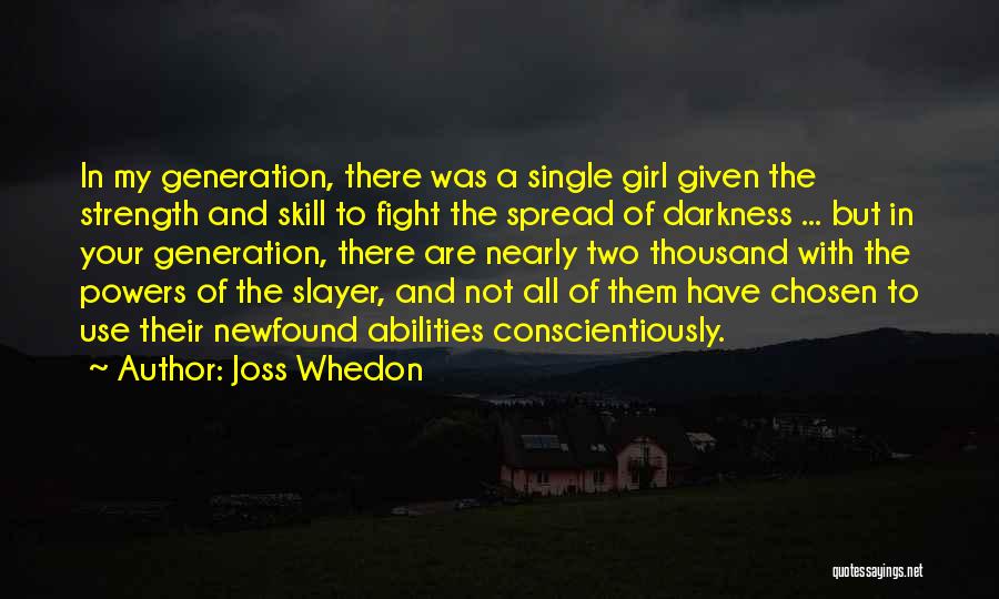 Girl Strength Quotes By Joss Whedon