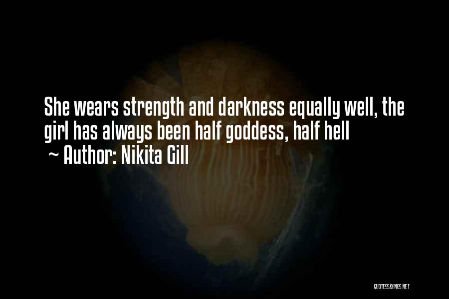 Girl Strength Quotes By Nikita Gill