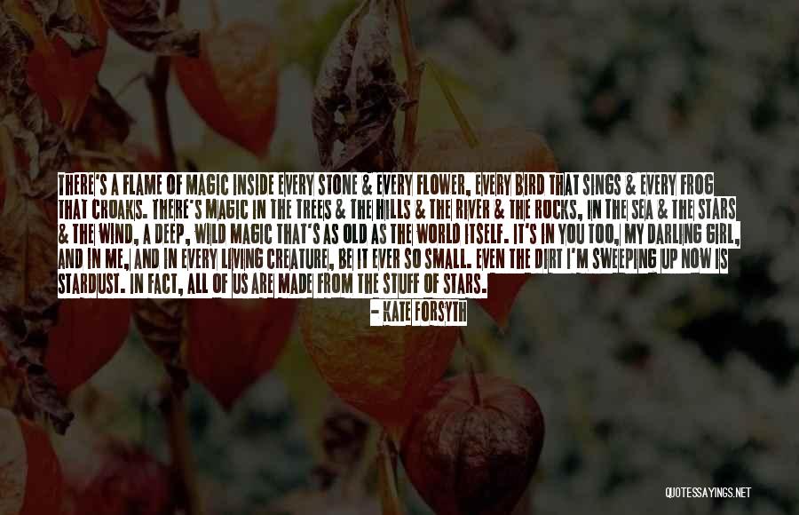 Girl Stuff Quotes By Kate Forsyth Girl Stuff Quotes By Kate Forsyth