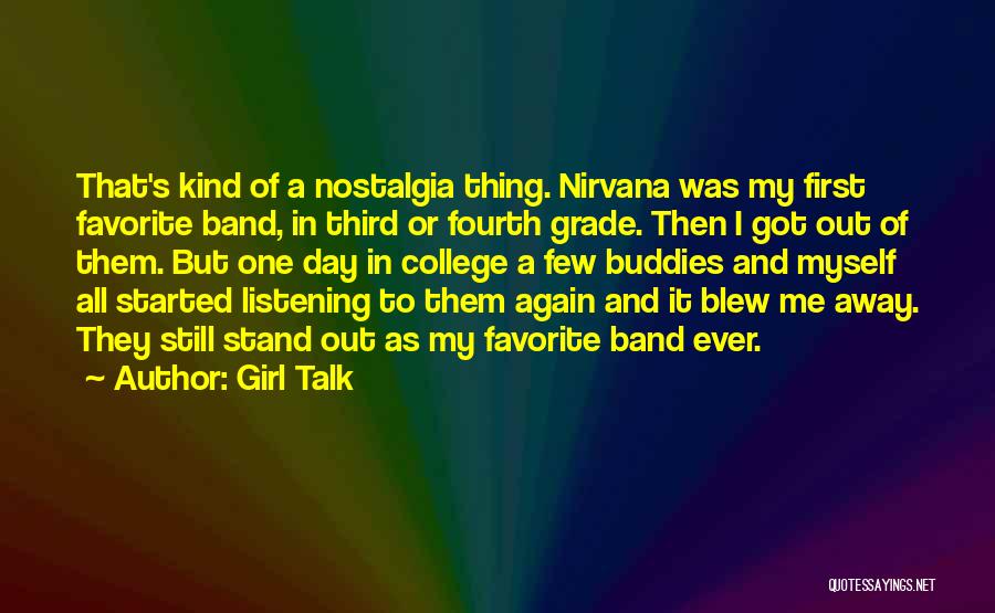 Girl Talk Quotes 1882421