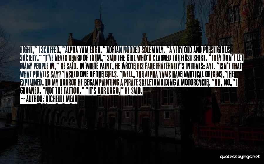 Girl Tattoo Quotes By Richelle Mead Girl Tattoo Quotes By Richelle Mead