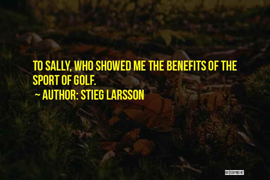 Girl Tattoo Quotes By Stieg Larsson
