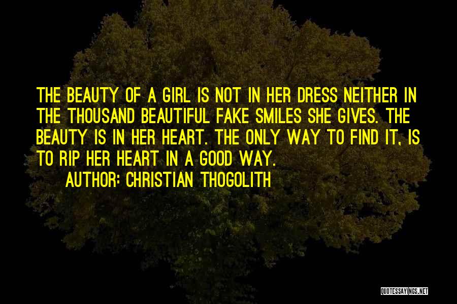 Girl That Fake Quotes By Christian Thogolith