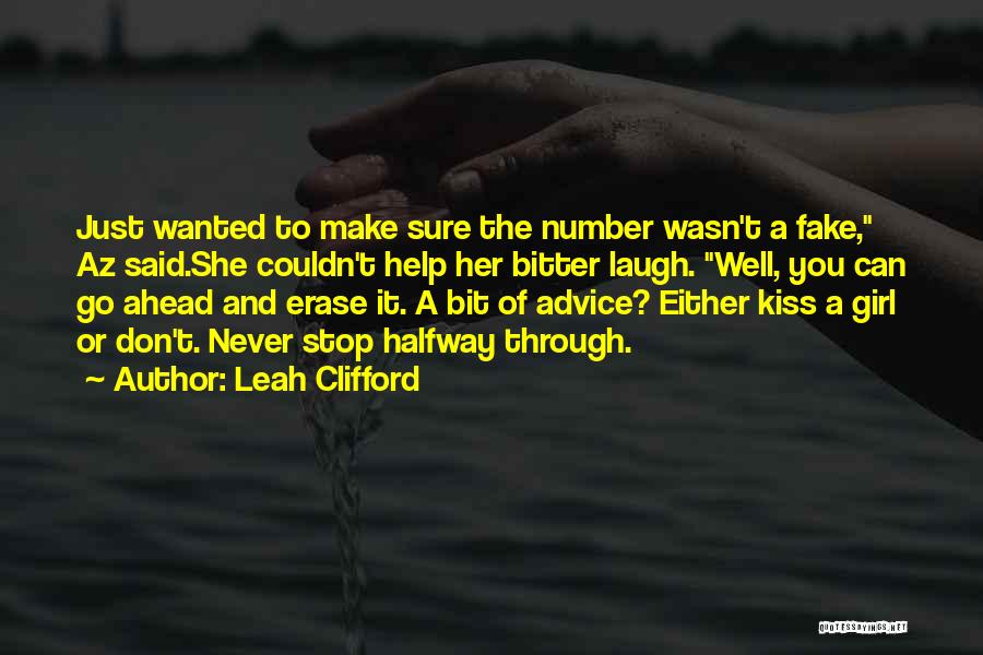 Girl That Fake Quotes By Leah Clifford