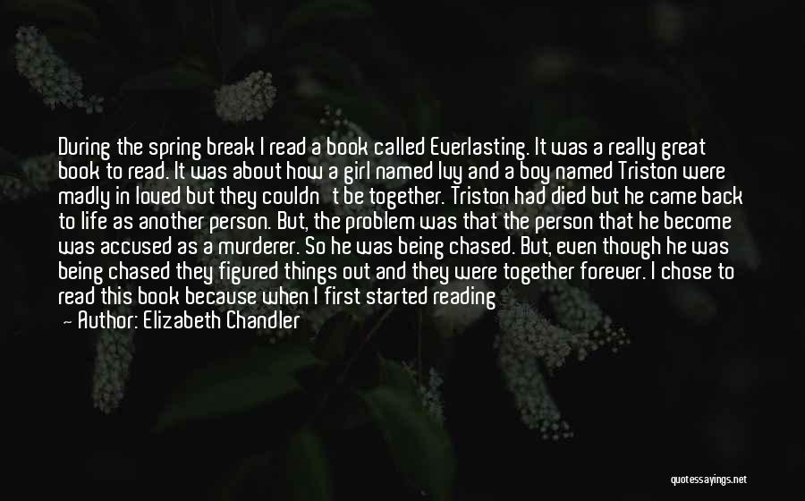 Girl To Boy Quotes By Elizabeth Chandler