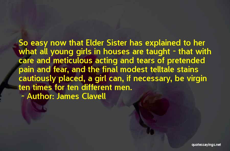 Girl Virgin Quotes By James Clavell