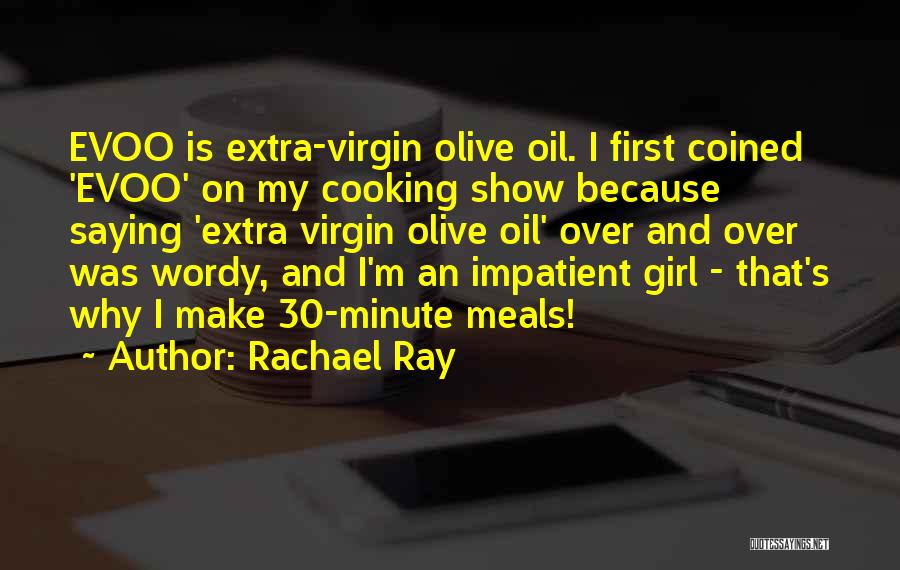 Girl Virgin Quotes By Rachael Ray