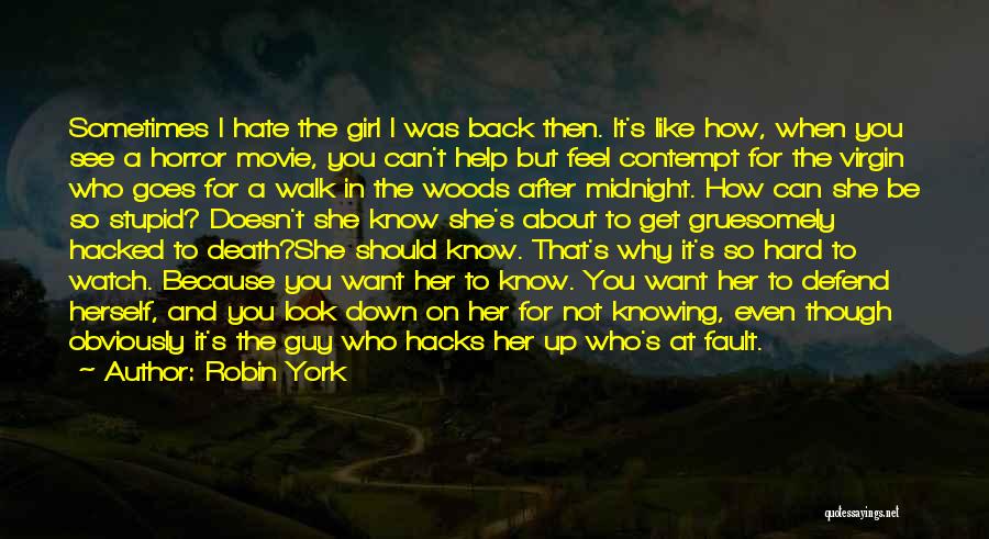 Girl Virgin Quotes By Robin York