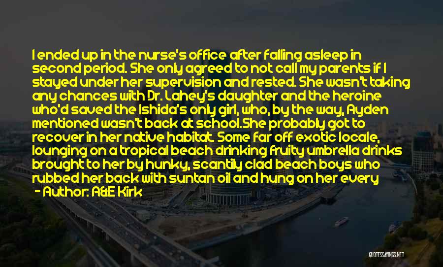 Girl Wants My Boyfriend Quotes By A&E Kirk Girl Wants My Boyfriend Quotes By A&E Kirk