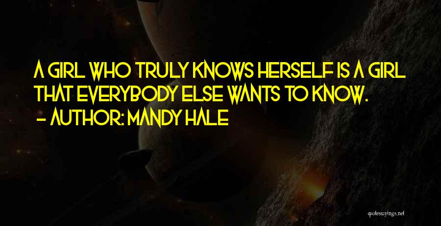 Girl Wants Quotes By Mandy Hale